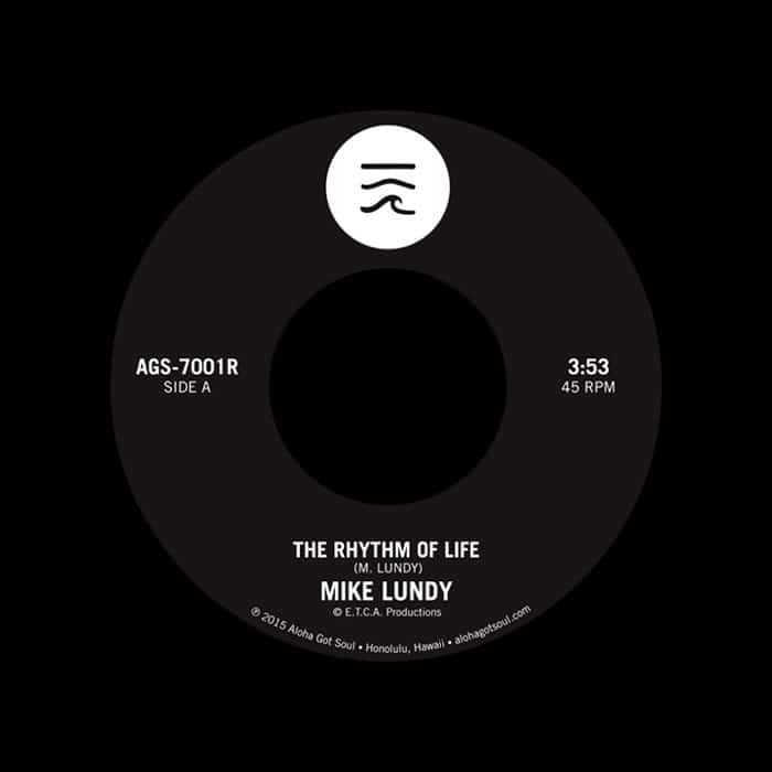 Mike Lundy - The Rhythm Of Life / Tropic Lightning - 7