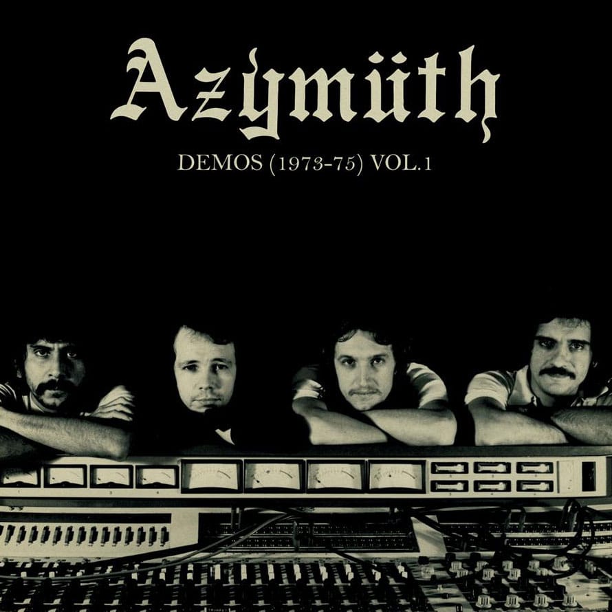 Azymuth - Demos: 1973-75, Vol. 1 - lp