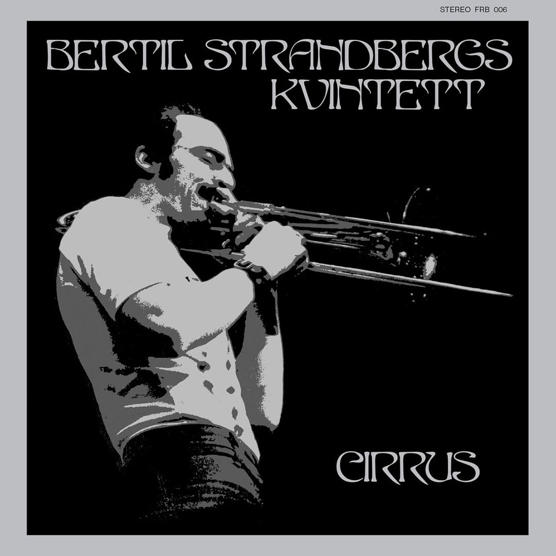 Bertil Strandbergs Kvintett - Cirrus - lp