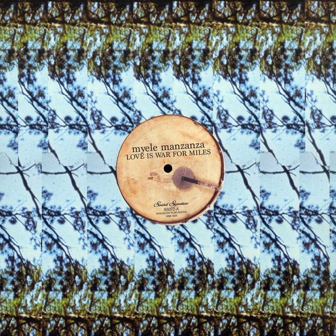 Myele Manzanza - Love Is War For Miles - 12