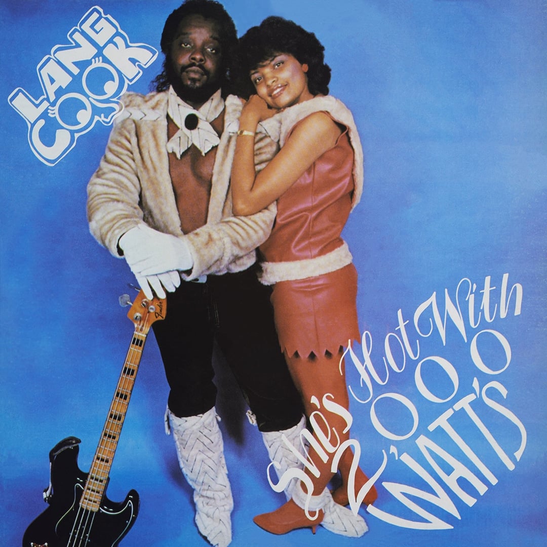Lang Cook - She’s Hot With 2,000 Watt’s - lp