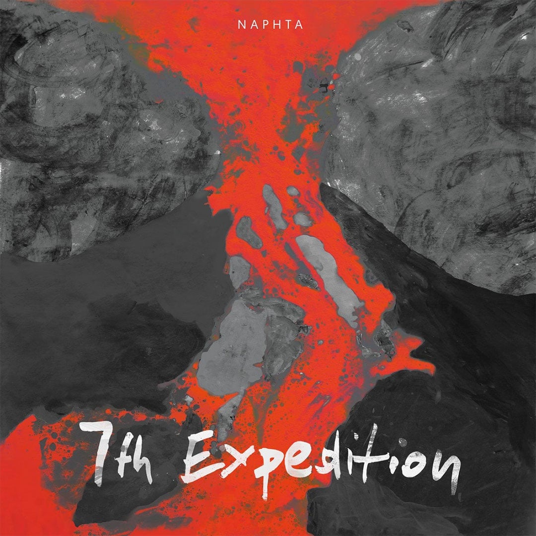 Naphta - 7th Expedition - lp