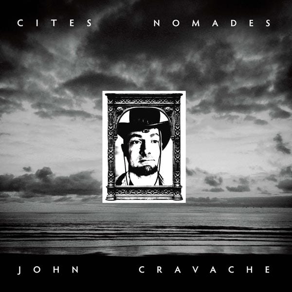 John Cravache - Cites Nomades - lp