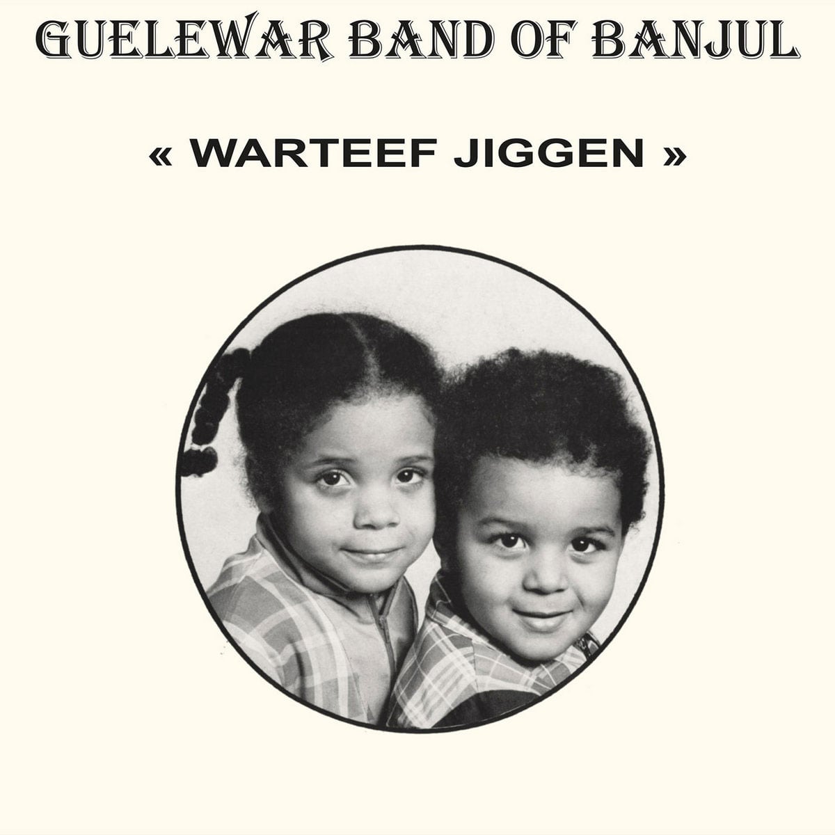Guelewar Band Of Banjul - Warteef Jigeen - lp