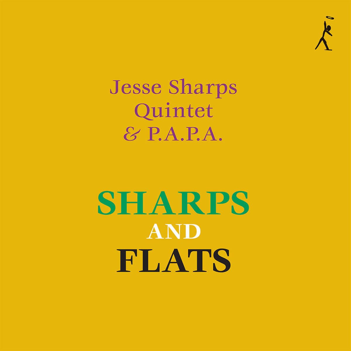 Jesse Sharps Quintet & P.A.P.A. - Sharps And Flats - 2xlp