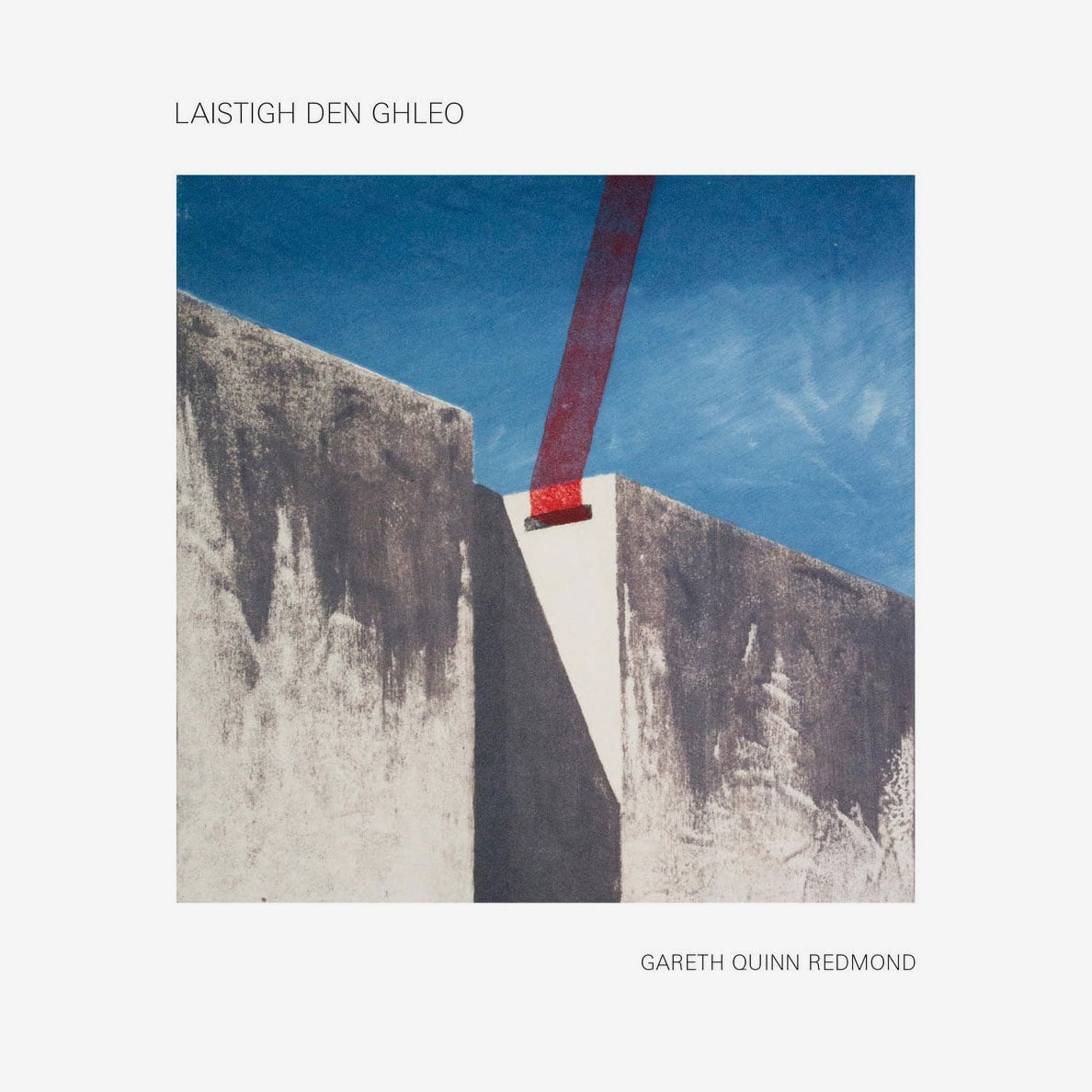 Gareth Quinn Redmond - Laistigh Den Ghleo - lp