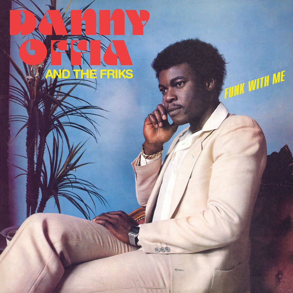 Danny Offia and The Friks - Funk With Me - lp