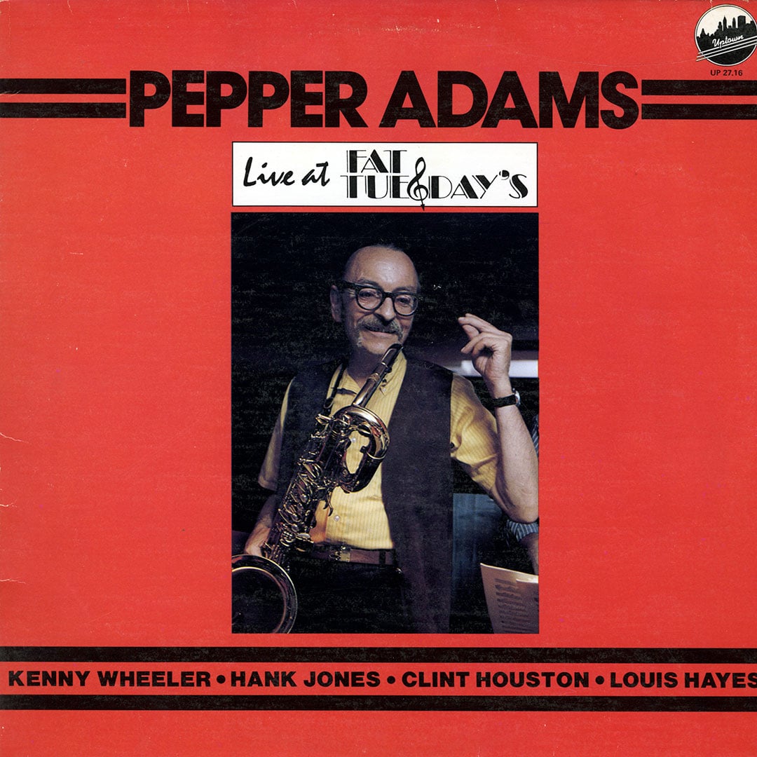 Pepper Adams - Live At Fat Tuesday’s - lp