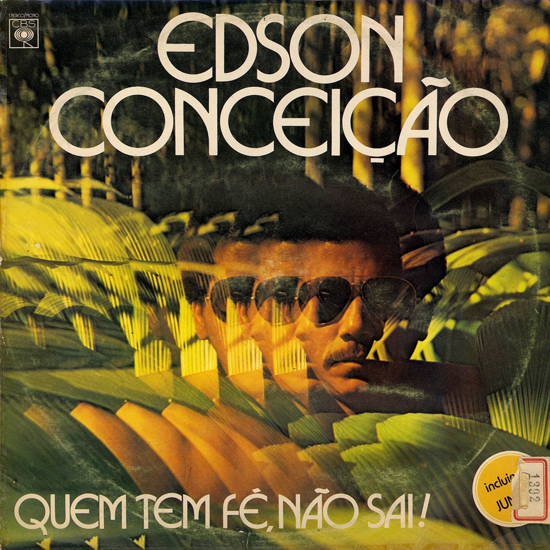 Edson Conceição - Quem Tem Fé, Não Sai! - lp