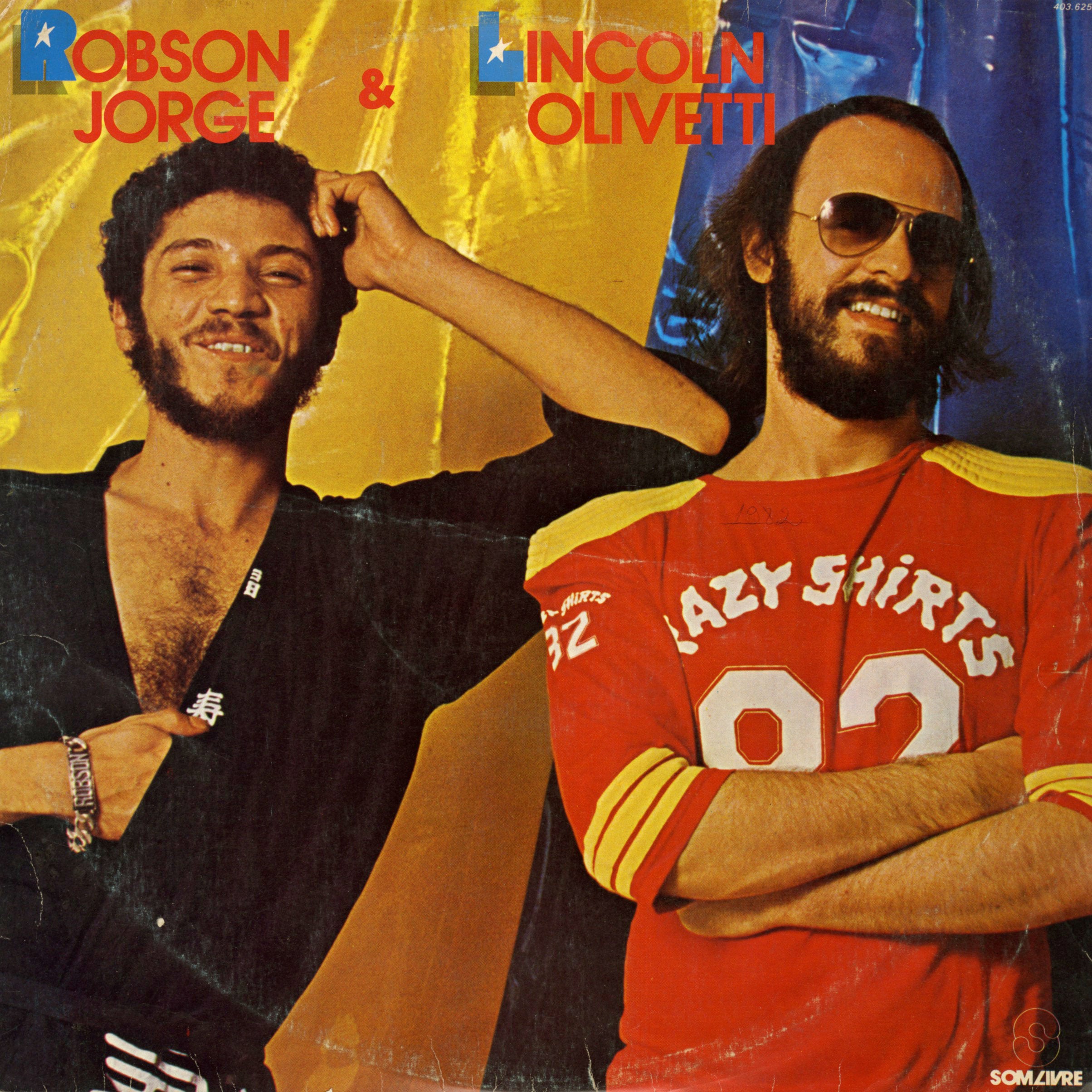 Lincoln Olivetti & Robson Jorge - Robson Jorge & Lincoln Olivetti - lp