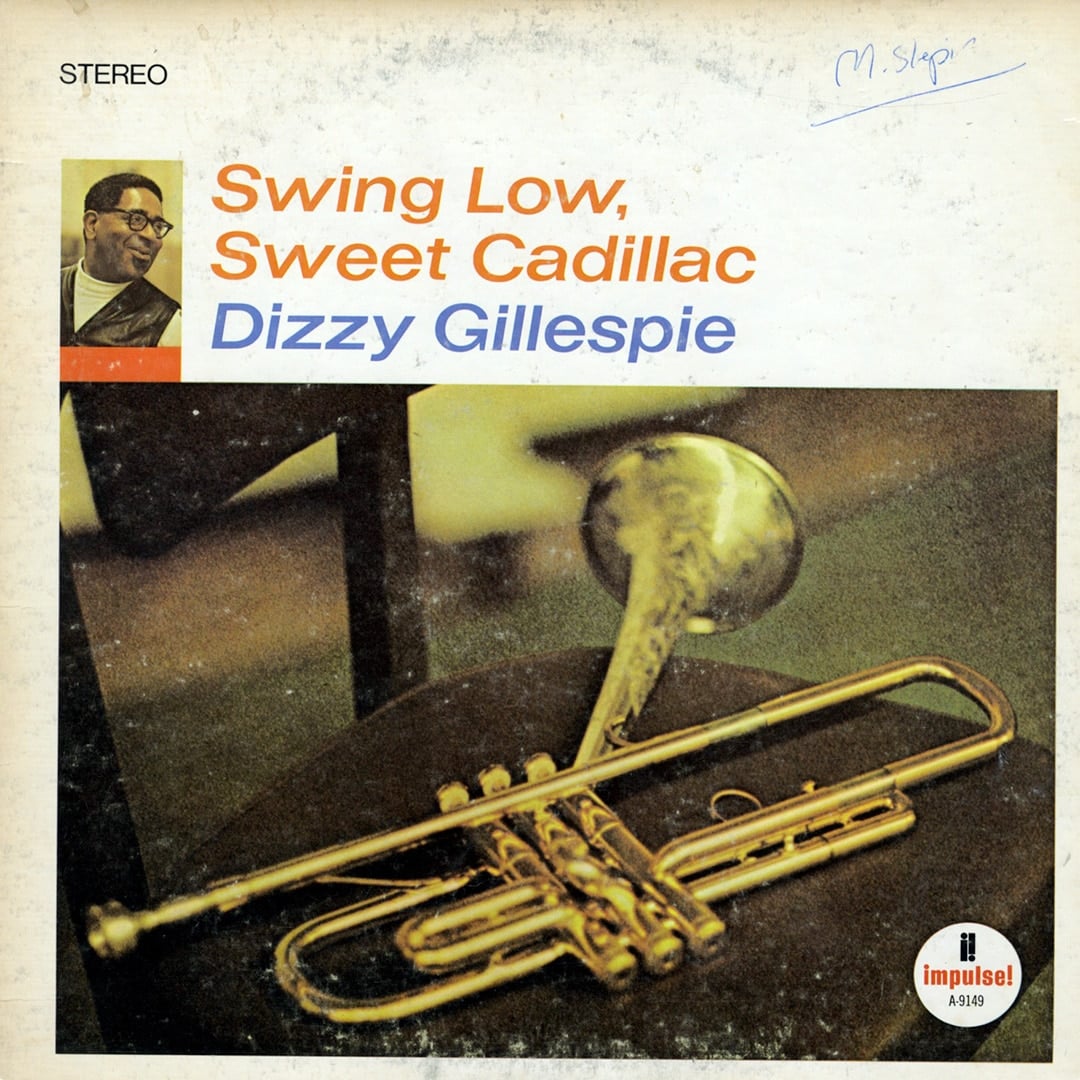 Dizzy Gillespie - Swing Low, Sweet Cadillac - lp