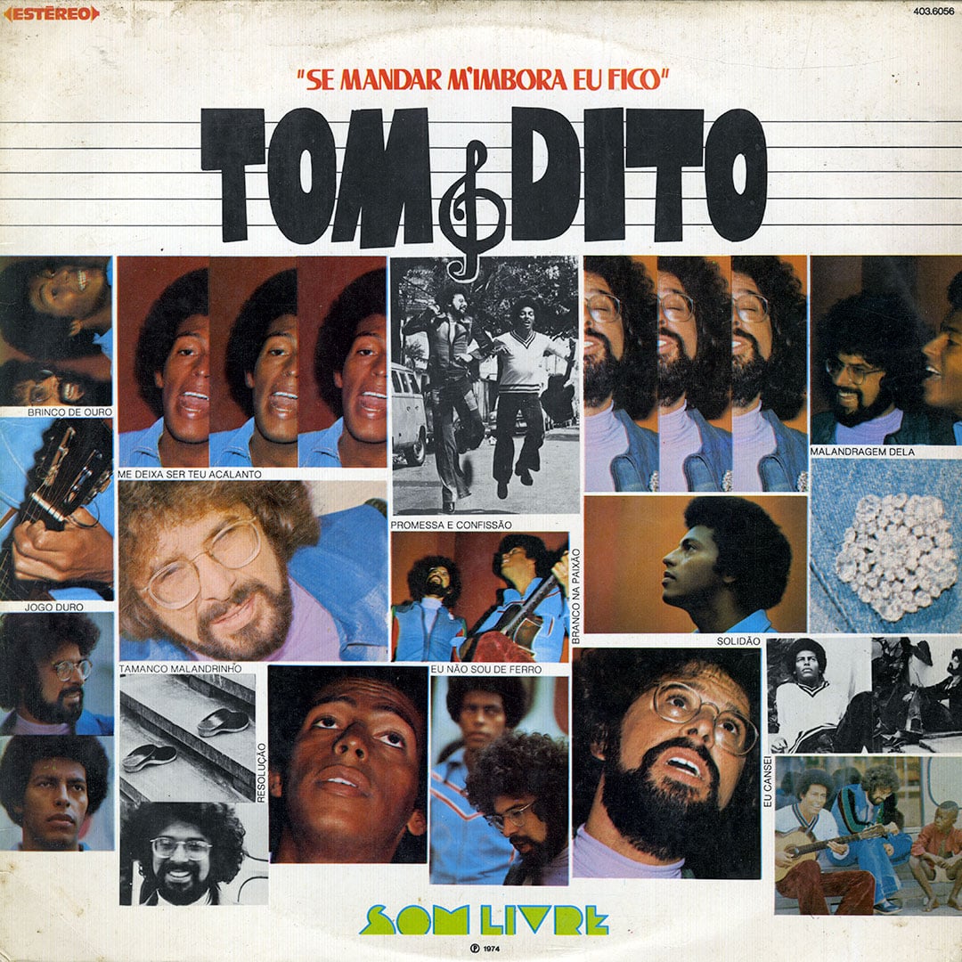 Tom & Dito - Se Mandar M’ Imbora Eu Fico - lp