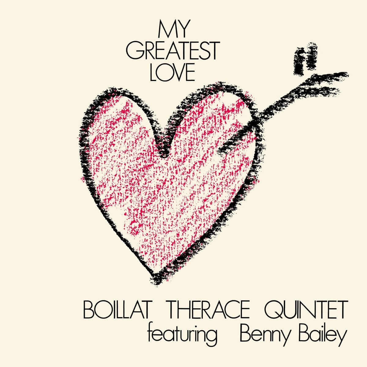 Boillat Thérace Quintet - My Greatest Love - lp