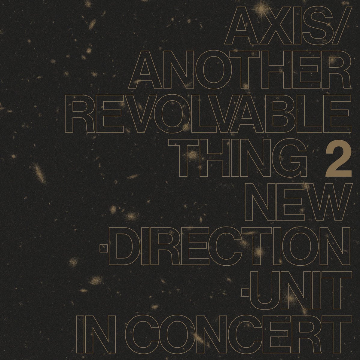 Masayuki Takayanagi New Direction Unit - Axis/Another Revolvable Thing 2 - lp