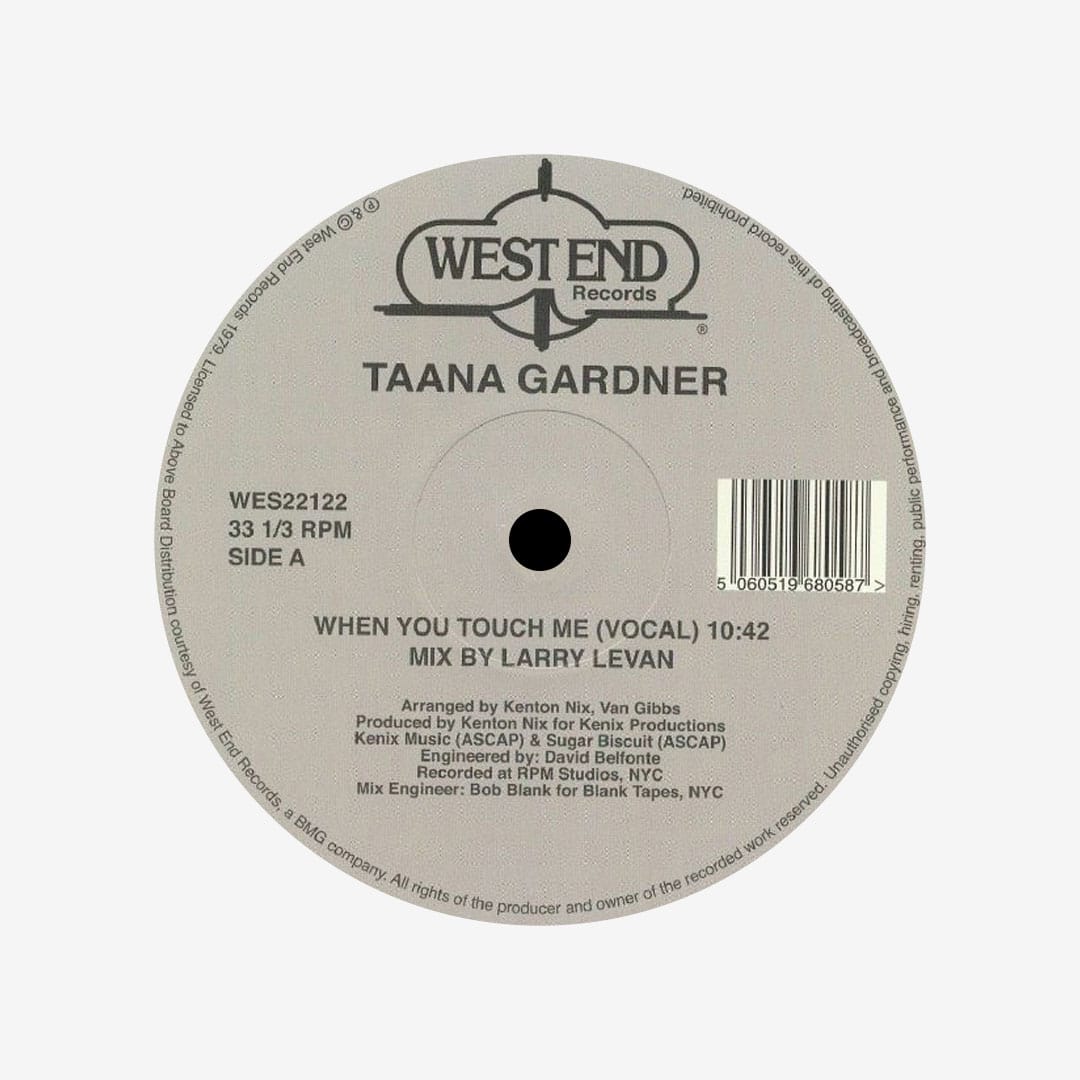 Taana Gardner - When You Touch Me (Larry Levan mix) - 12