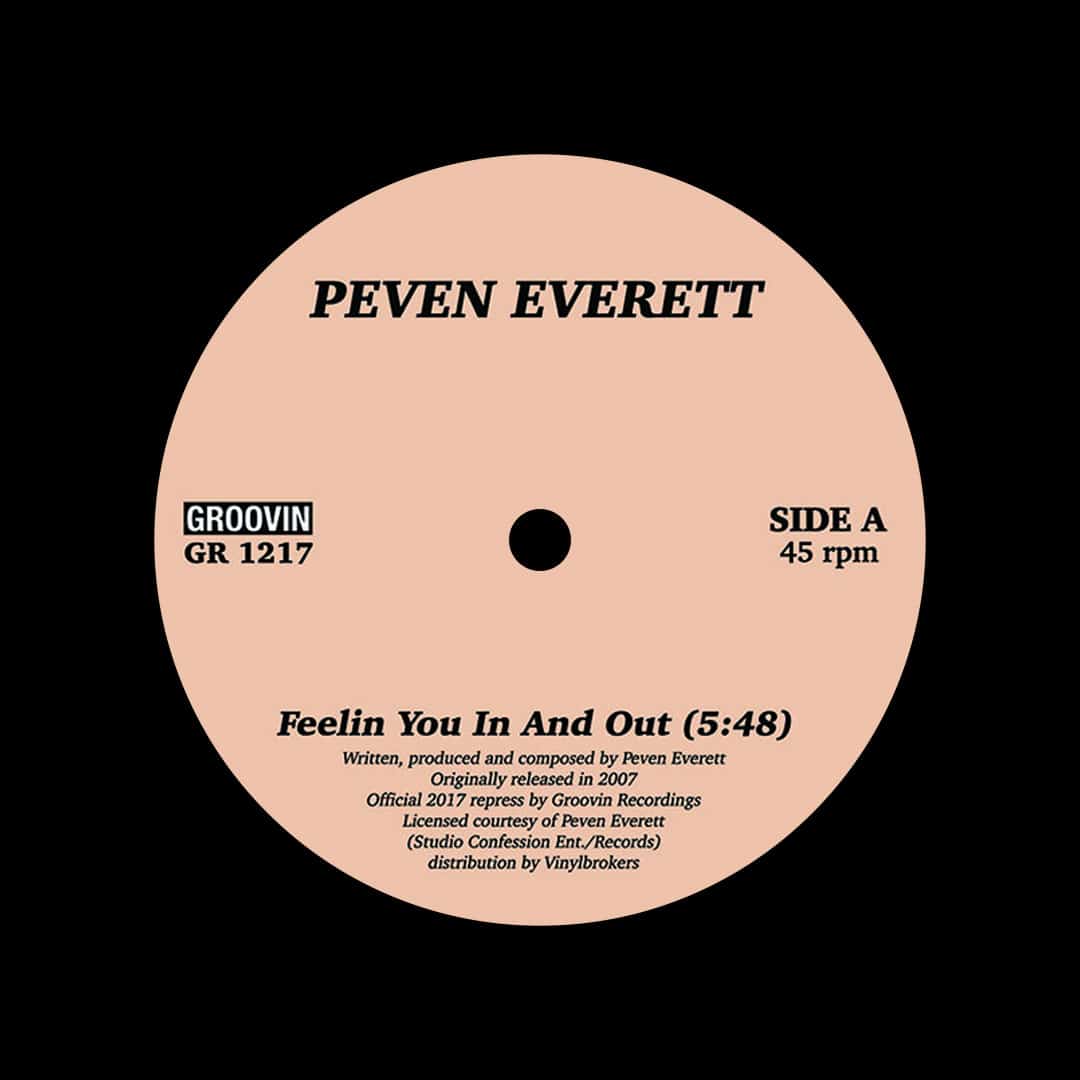 Peven Everett - Feelin You In And Out - 12