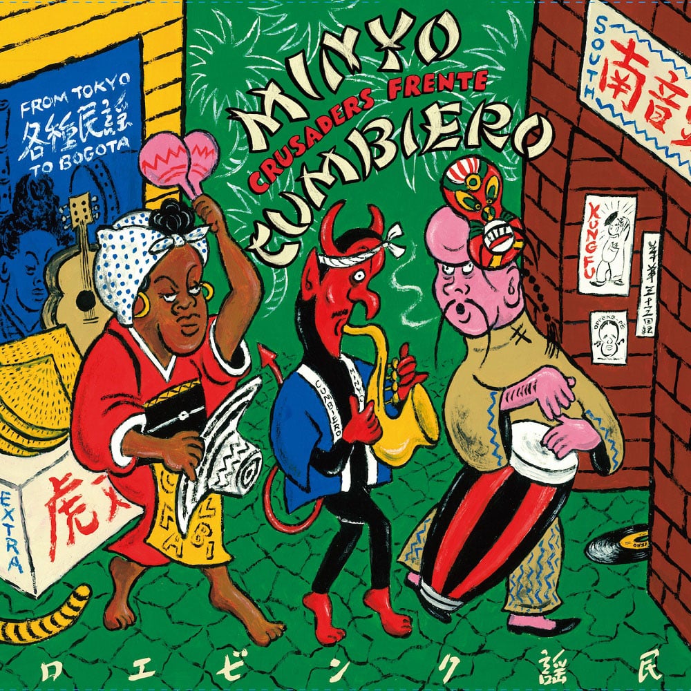 Frente Cumbiero, Minyo Crusaders - Minyo Cumbiero (From Tokyo To Bogota) - lp