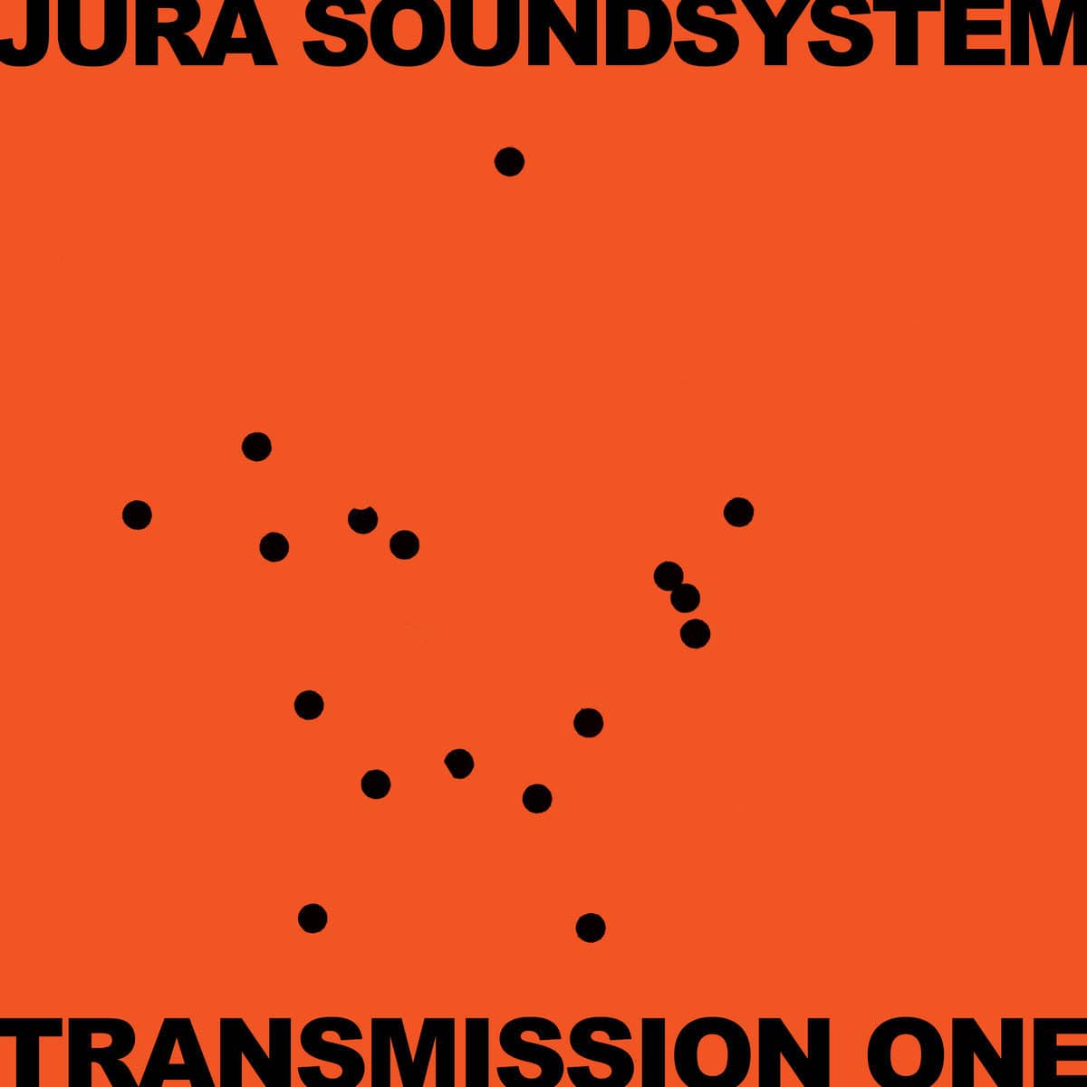 Jura Soundsystem - Transmission One - compilation