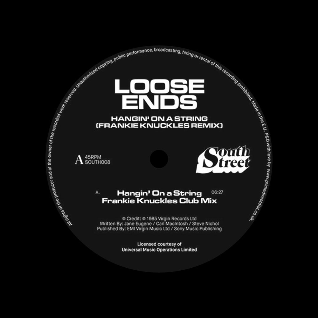 Loose Ends - Hangin’ On A String (Frankie Knuckles remix) - 12