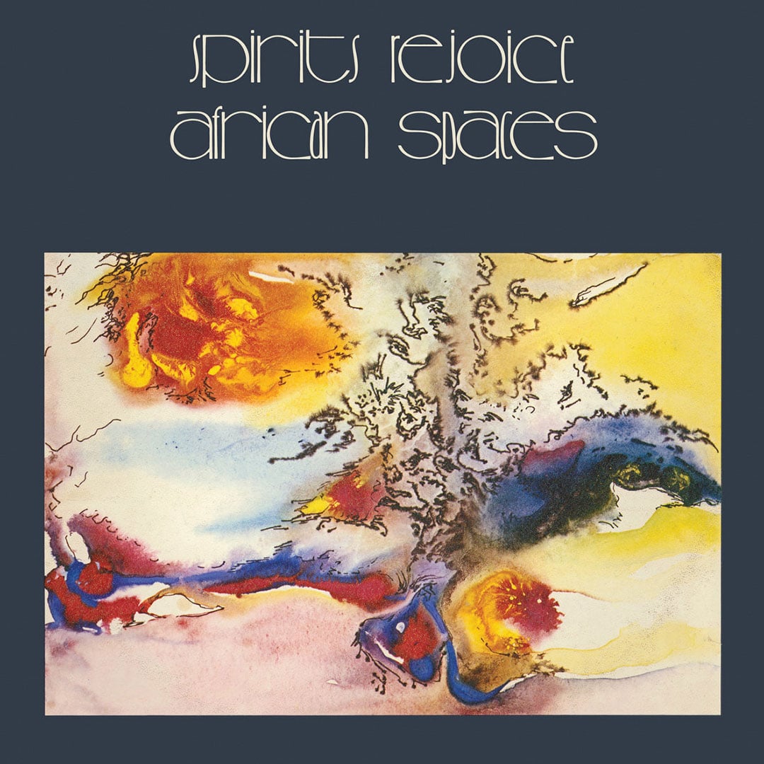 Spirits Rejoice - African Spaces - lp