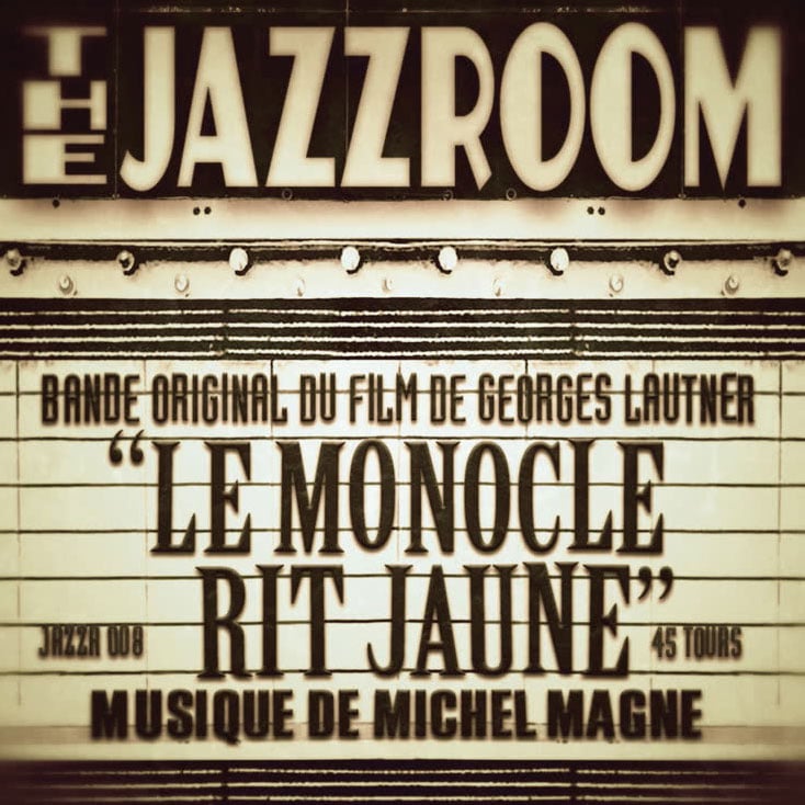 Michel Magne - Le Monocle Rit Jaune - 7