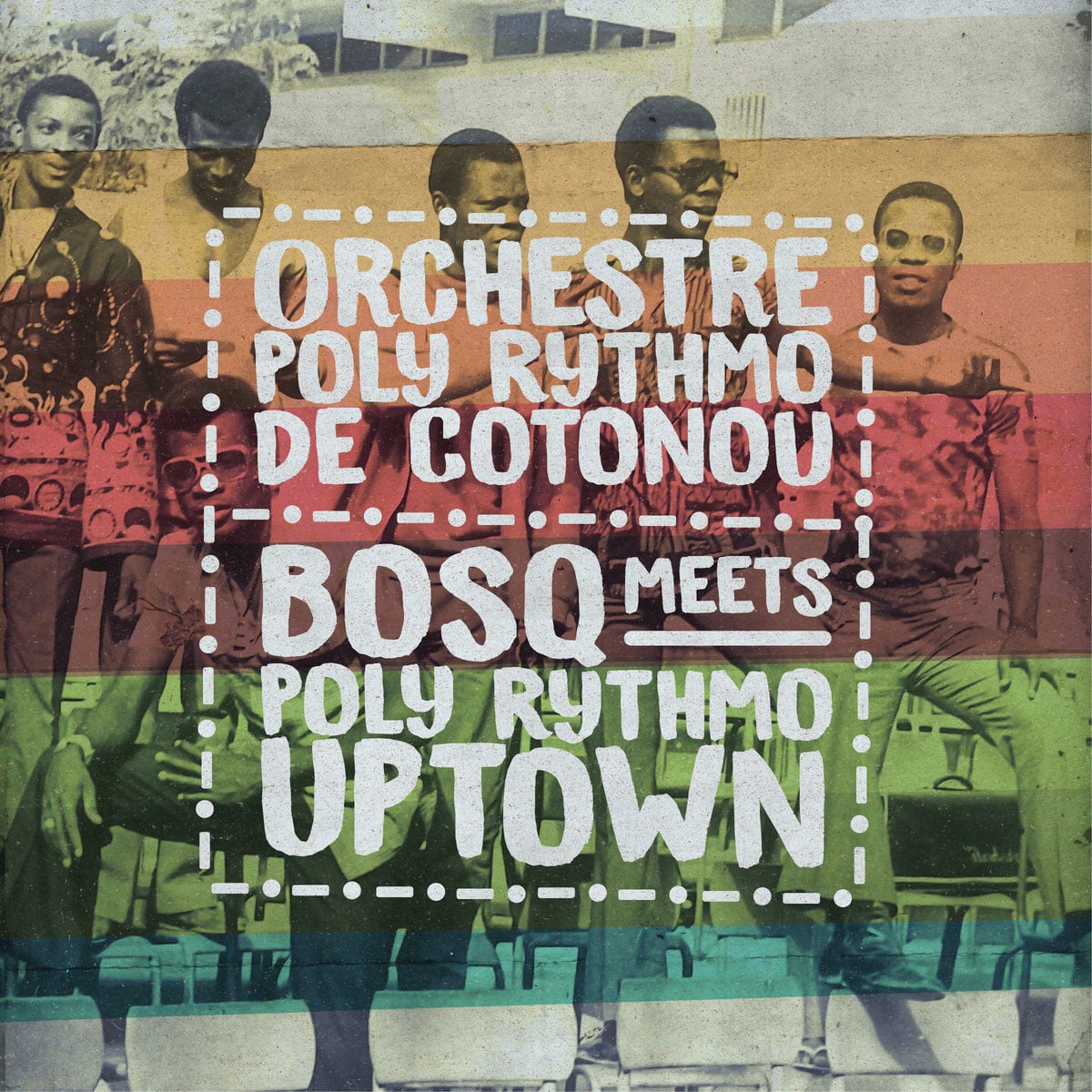 Orchestre Poly-Rythmo - Bosq Meets Poly Rythmo Uptown - 12