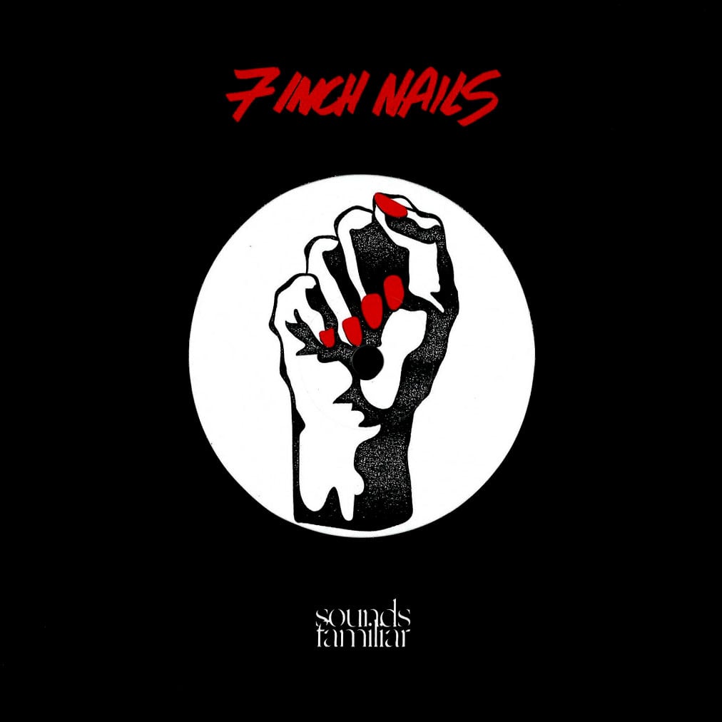 Kaidi Tatham - 7 Inch Nails - 7