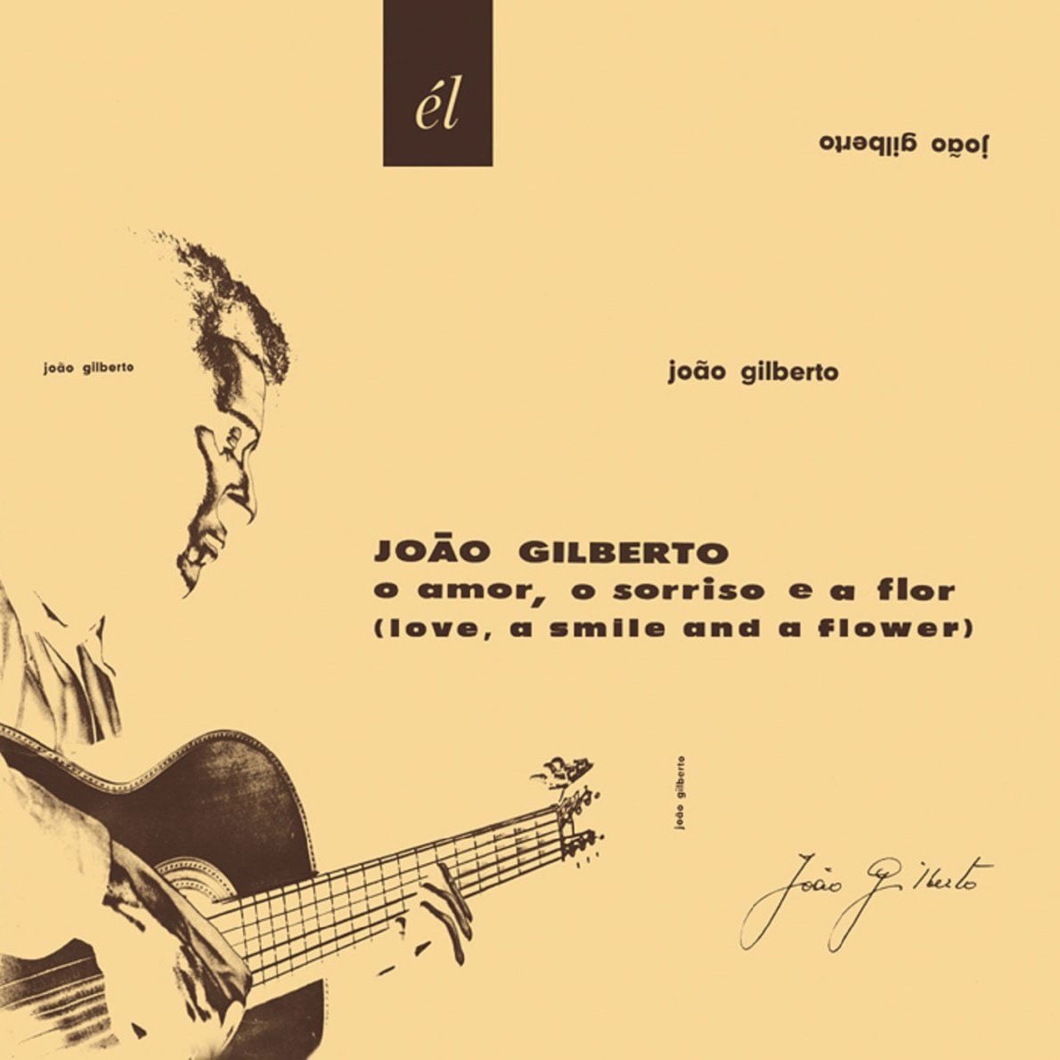 João Gilberto - O Amor, O Sorriso E A Flor - lp