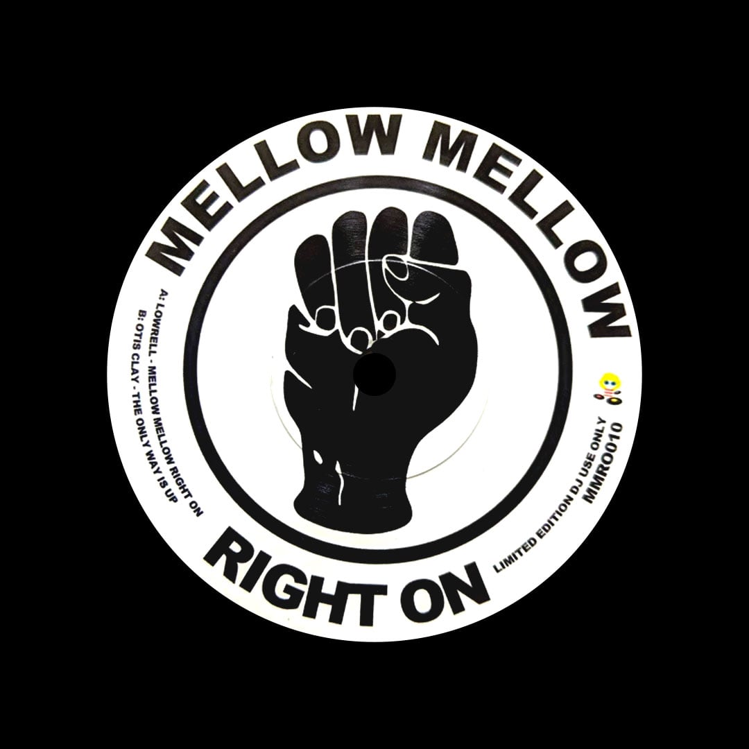 Lowrell, Otis Clay - Mellow Mellow Right On / The Only Way Is Up - 7