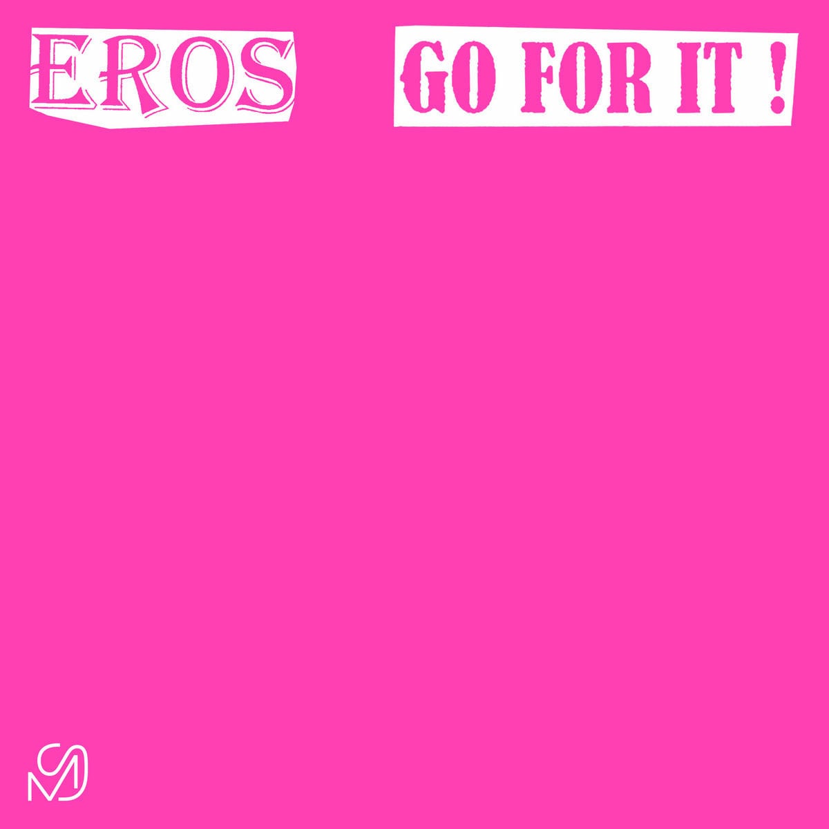 Eros - Go For It - 12