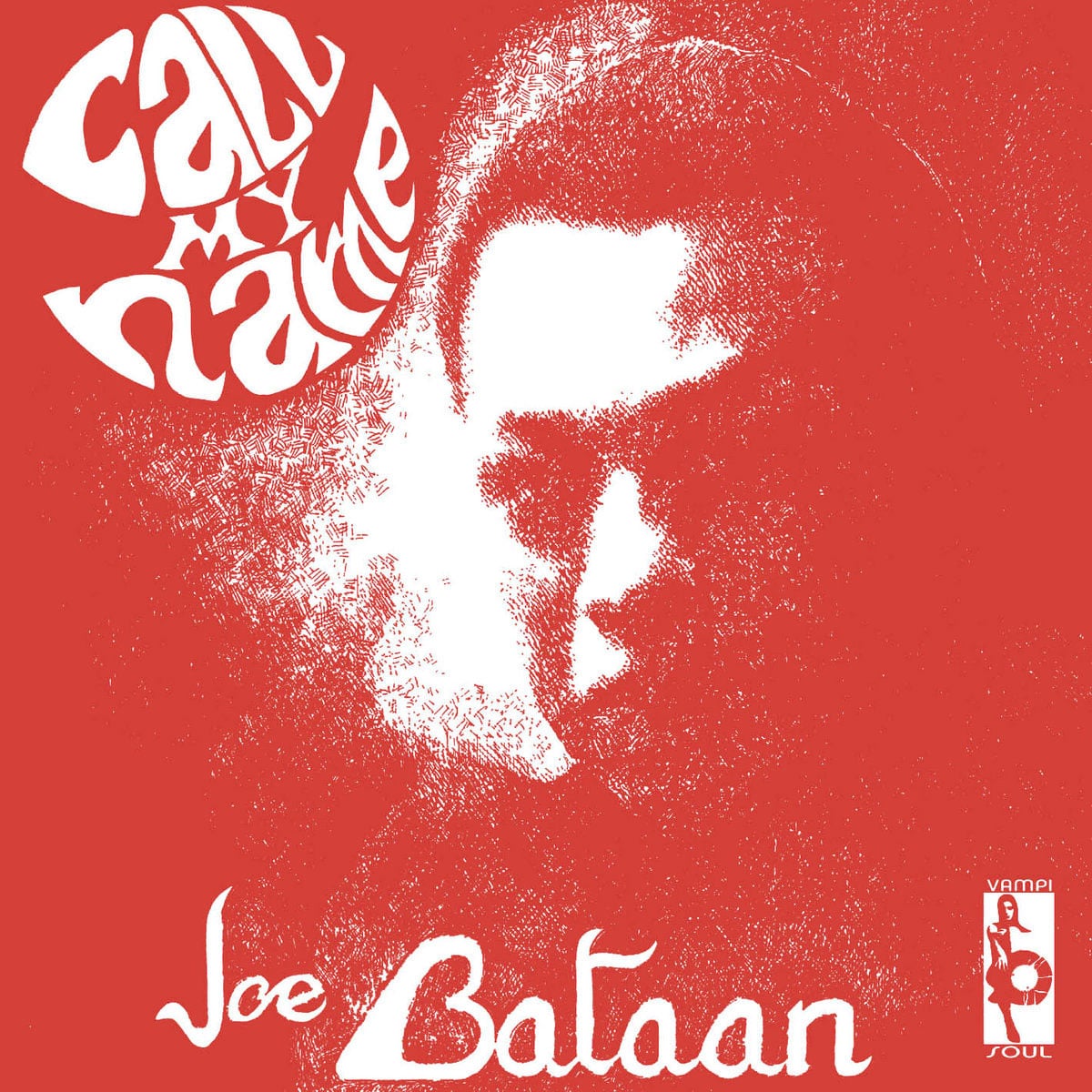 Joe Bataan - Call My Name - lp