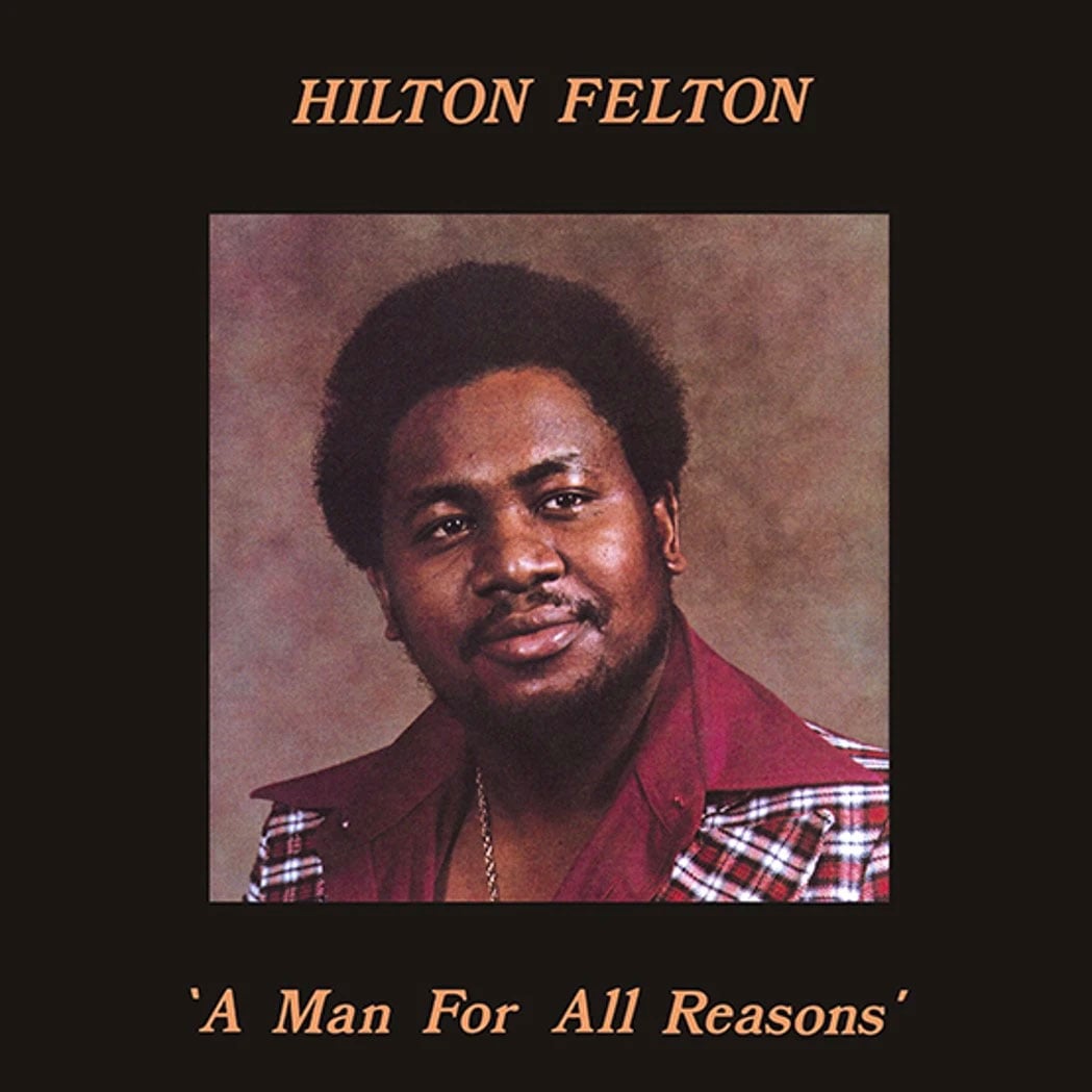 Hilton Felton - A Man For All Reasons - lp