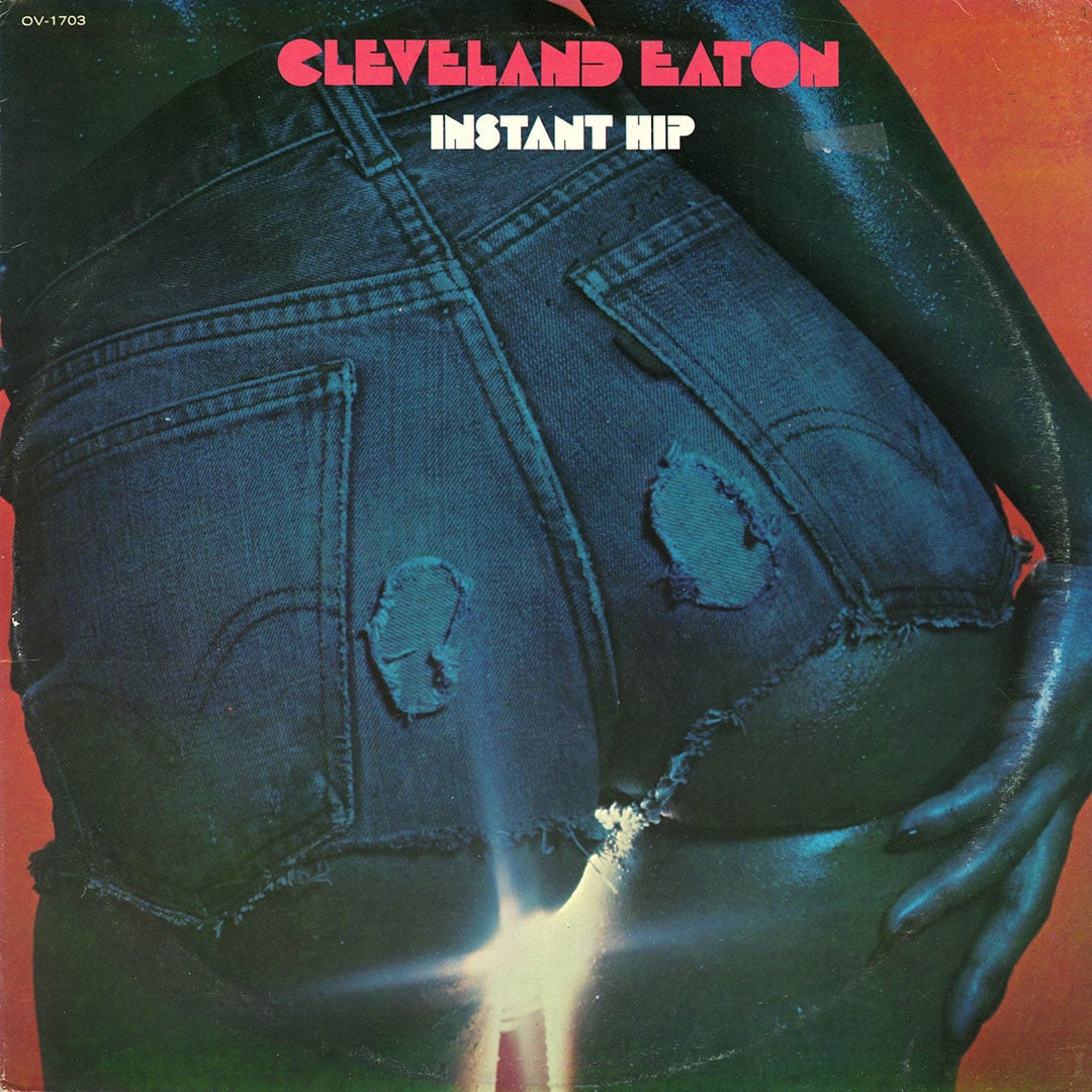 Cleveland Eaton - Instant Hip - lp