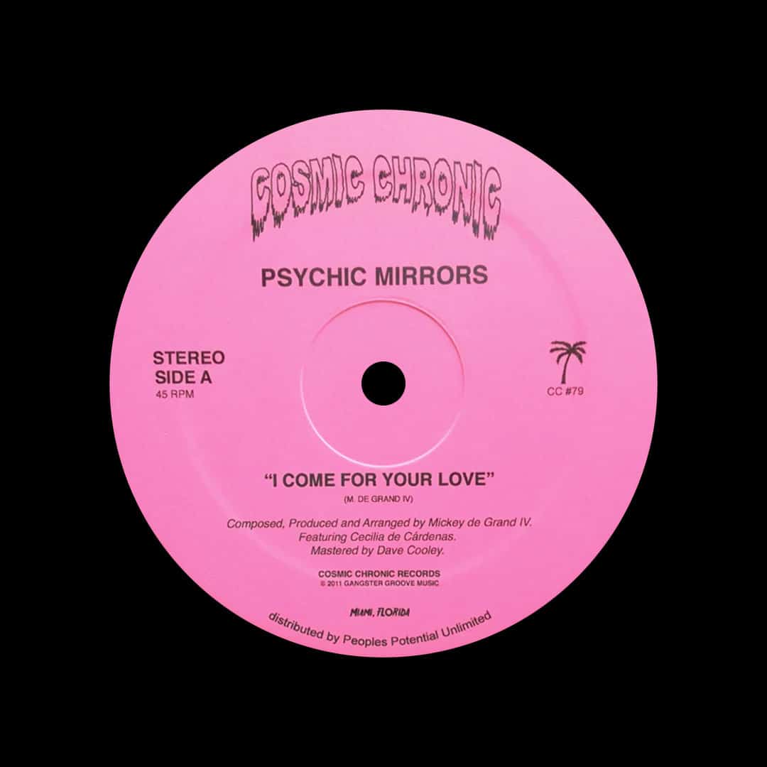 Psychic Mirrors - I Come For Your Love - 12