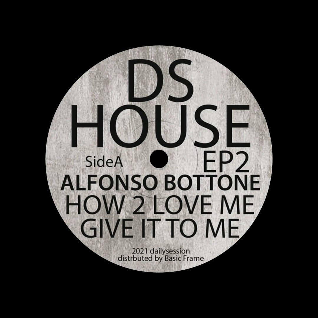 Alfonso Bottone, Discojuice - DS House EP2 - 12