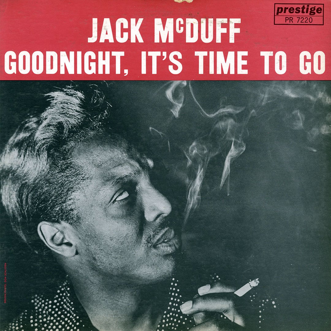 Jack McDuff - Goodnight, It’s Time To Go - lp