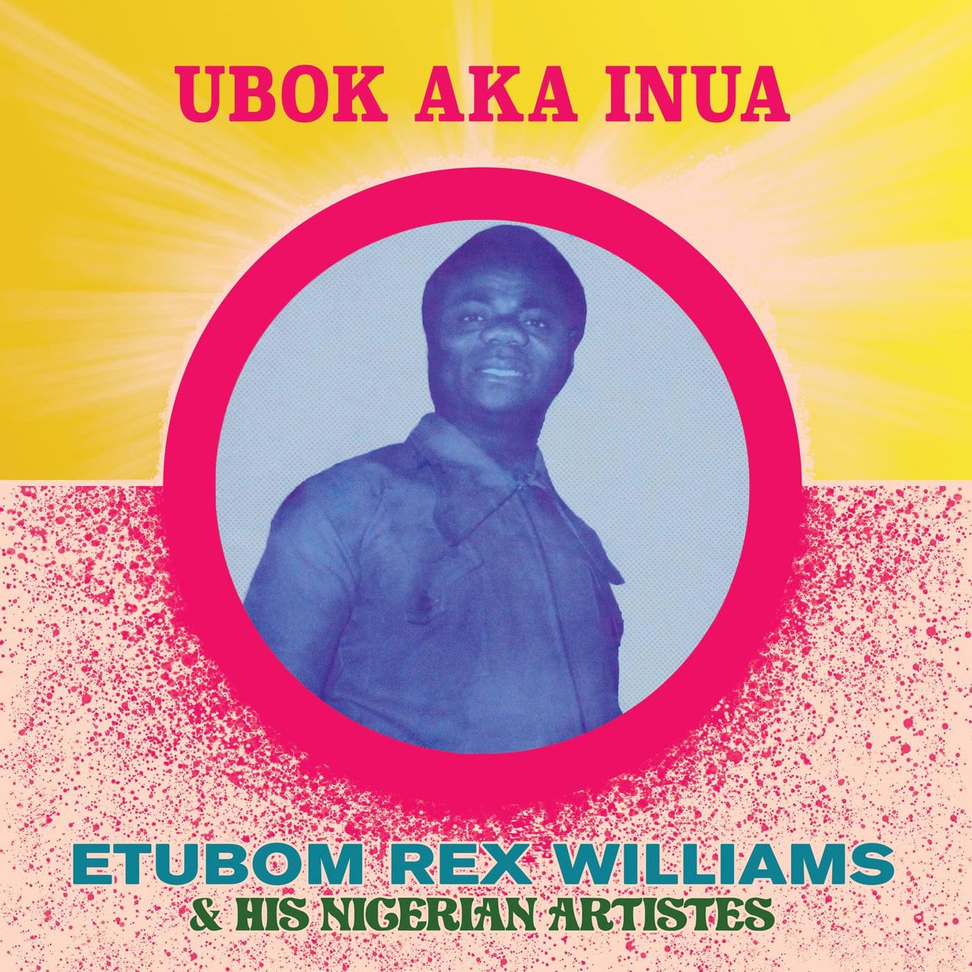 Etubom Rex Wiliams - Ubok Aka Inua - lp