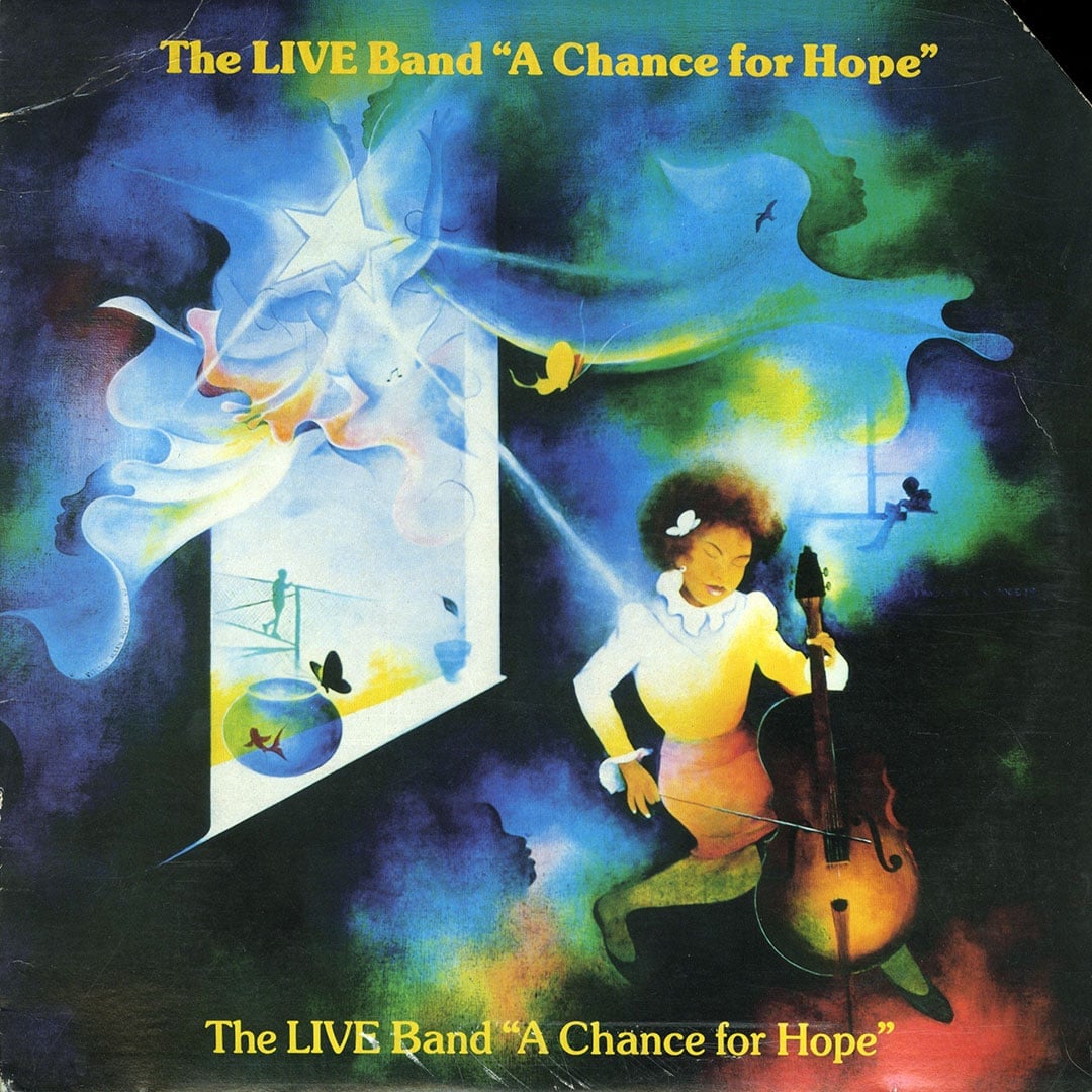 The Live Band - A Chance For Hope - lp