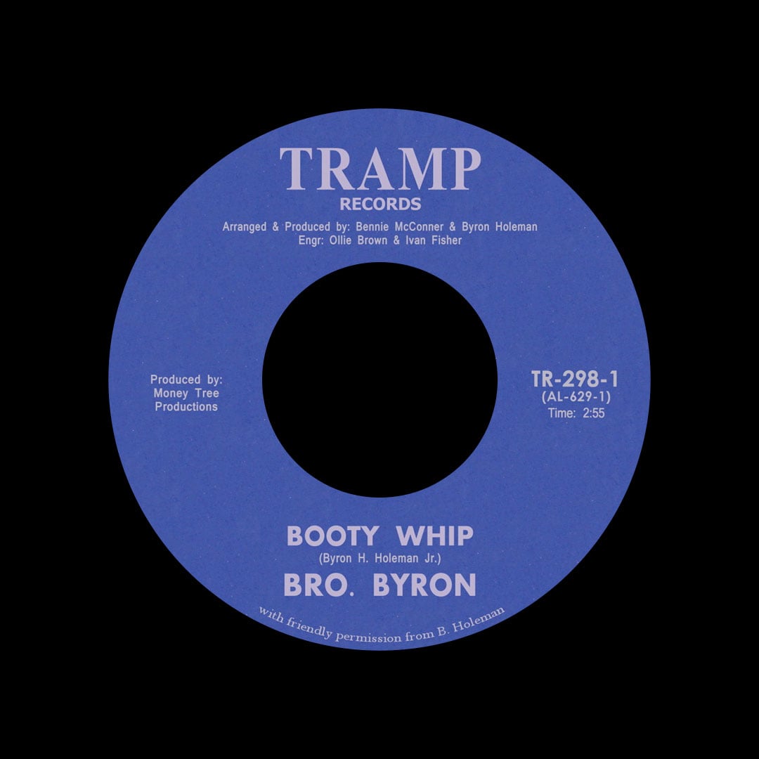 Bro. Byron - Booty Whip / Money Tree - 7