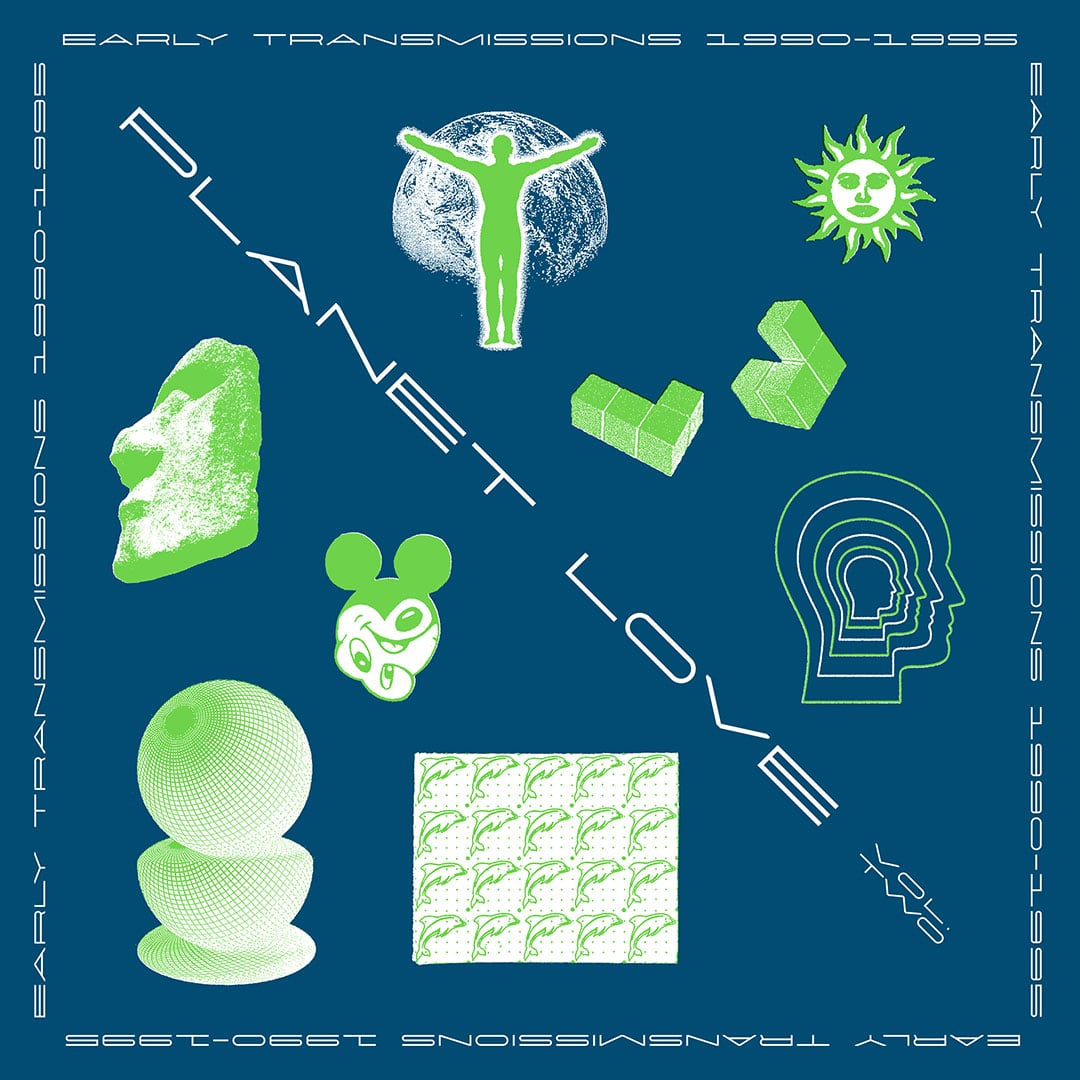 Planet Love, Vol. 2 (Early Transmissions 1990-95) - 2xlp