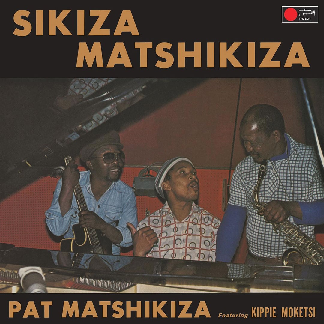 Pat Matshikiza - Sikiza Matshikiza - lp