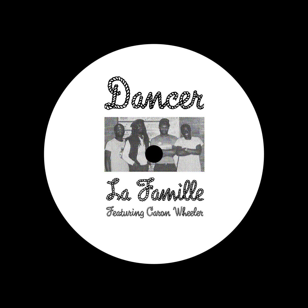 La Famille & Caron Wheeler - Dancer - 12