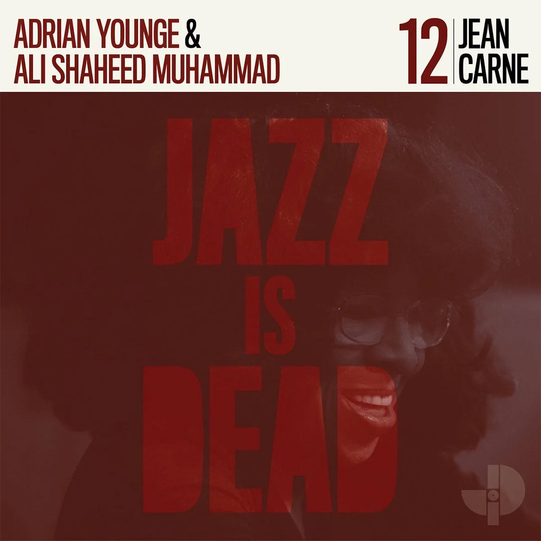 Adrian Younge, Ali Shaheed Muhammad - Jazz Is Dead 12: Jean Carne - lp