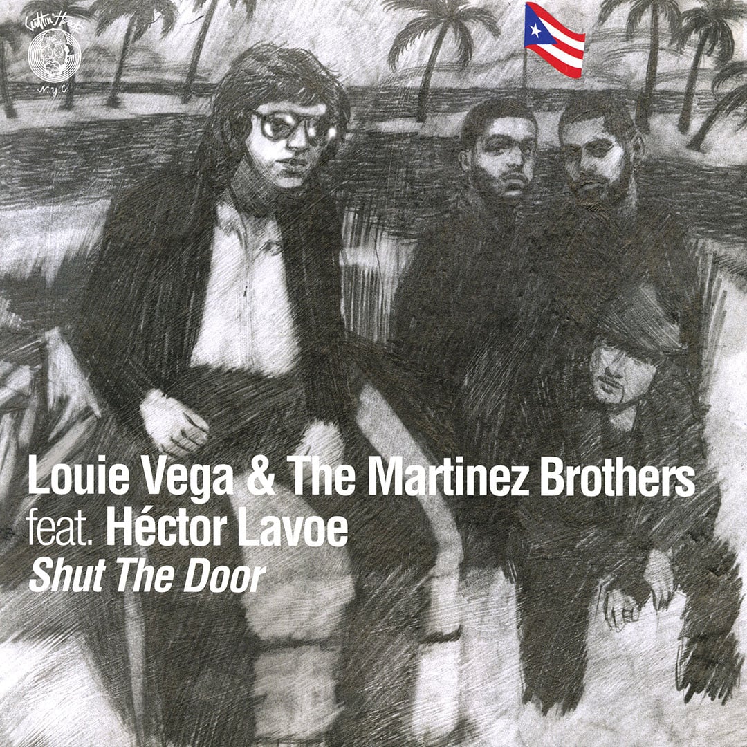 Louie Vega, The Martinez Brothers - Shut The Door - 12