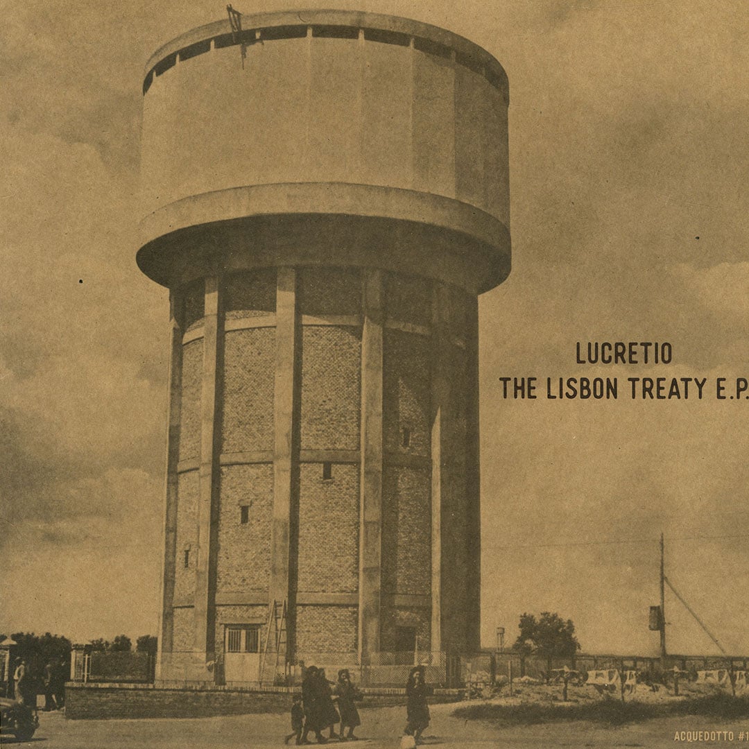 Lucretio - The Lisbon Treaty - 12