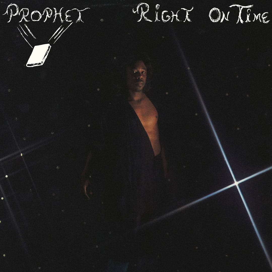 Prophet - Right On Time / Tonight - 7