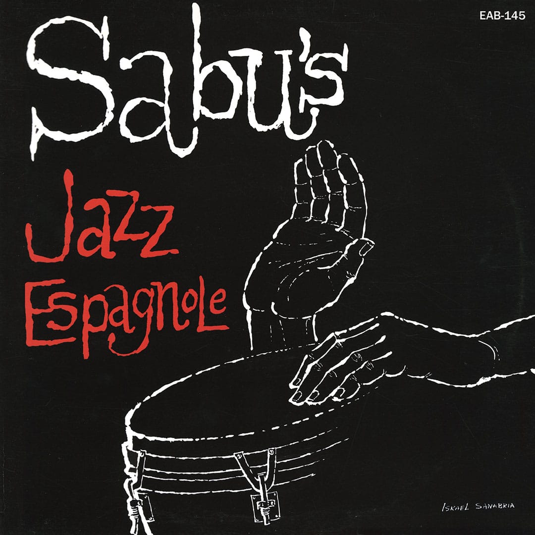 Sabu Martinez - Sabu’s Jazz Espangnole - 12
