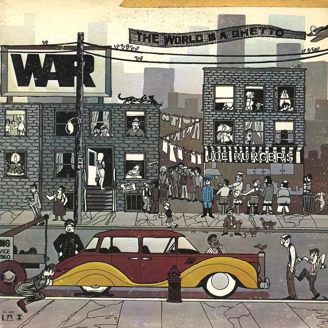 War - The World Is A Ghetto - 12
