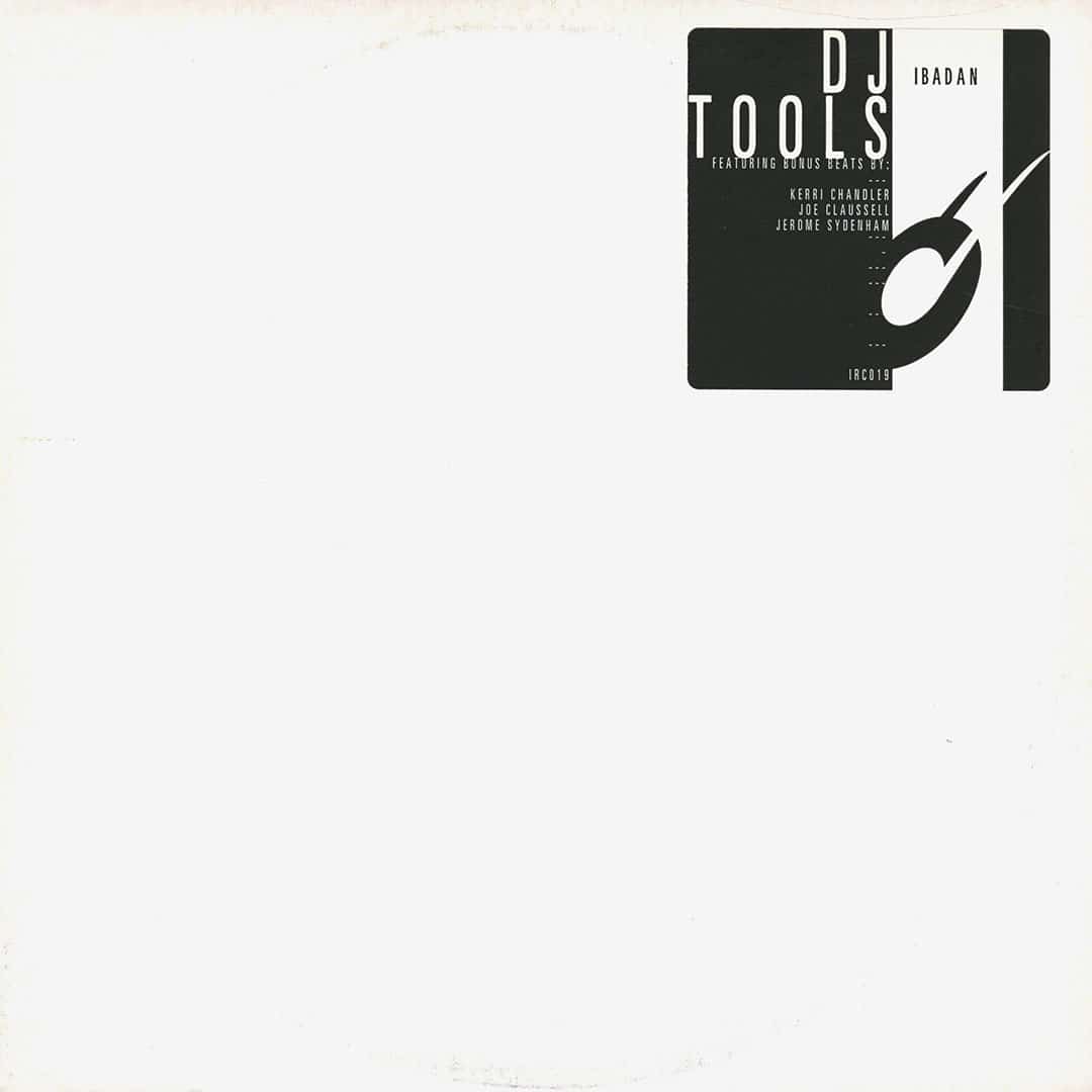 Jerome Sydenham, Joe Claussell, Kerri Chandler - DJ Tools IRC019 - 12