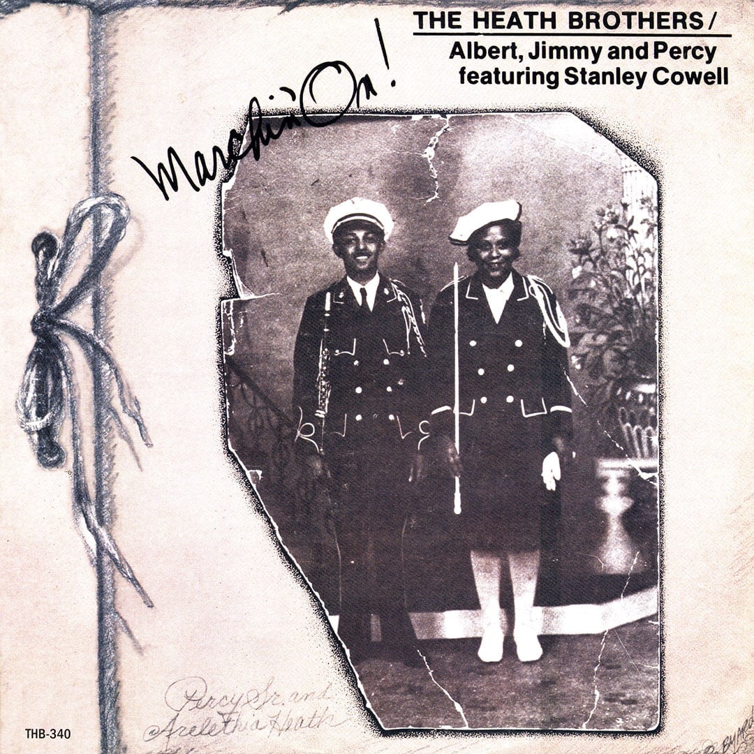 Stanley Cowell, The Heath Brothers - Marchin On - lp